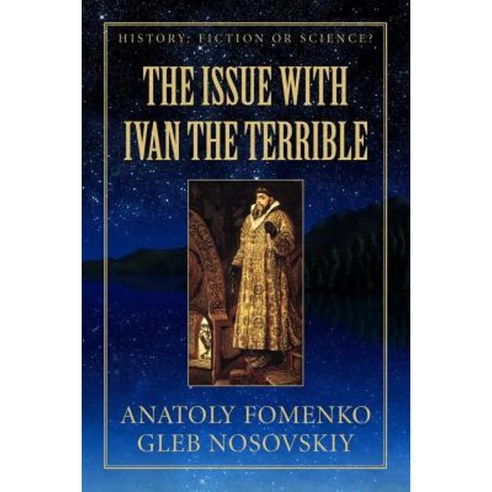The Issue with Ivan the Terrible Paperback, Createspace Independent Publishing Platform