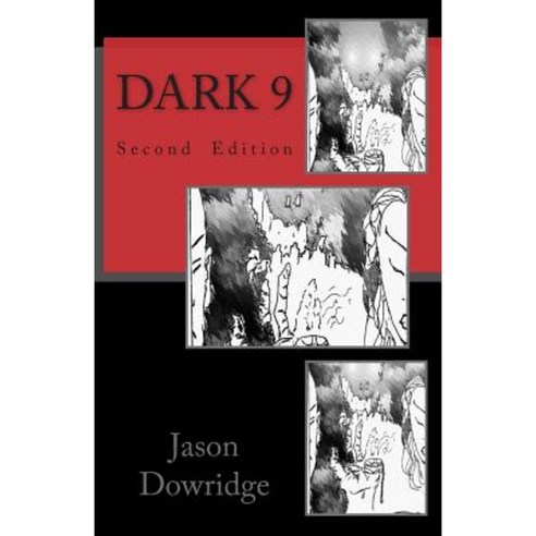 Dark 9 Paperback, Createspace Independent Publishing Platform