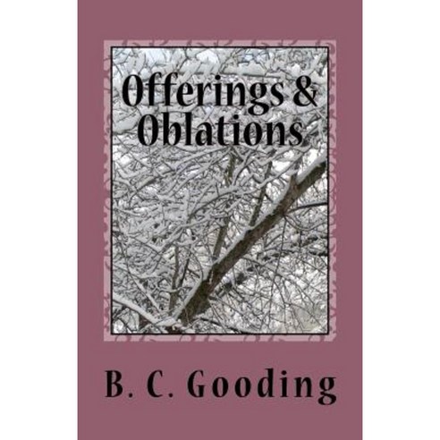 Offerings & Oblations: An Altar Guild Mystery Paperback, Createspace Independent Publishing Platform