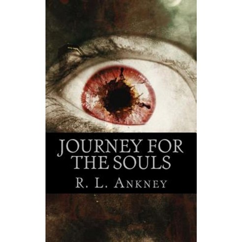 Journey for the Soul: Soul Eaters Paperback, Createspace Independent Publishing Platform
