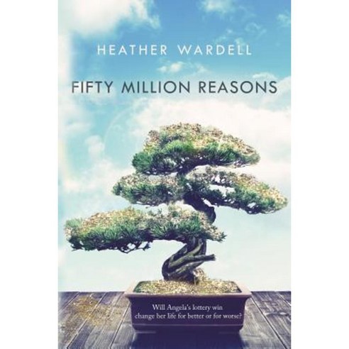 Fifty Million Reasons Paperback, Createspace Independent Publishing Platform