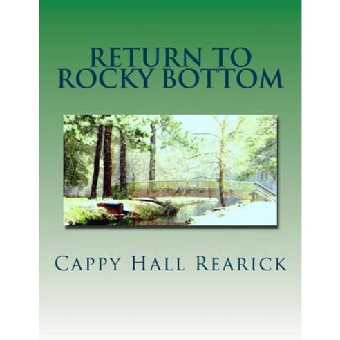 Return to Rocky Bottom Paperback, Createspace Independent Publishing Platform