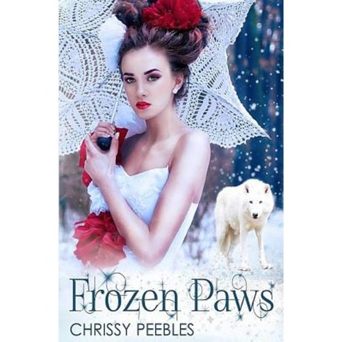 Frozen Paws - Part 1 Paperback, Createspace Independent Publishing Platform