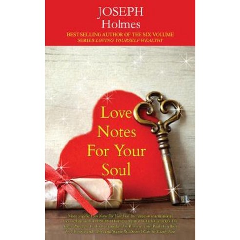 Love Notes for Your Soul Paperback, Createspace Independent Publishing Platform