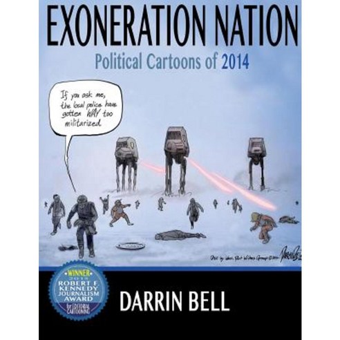 Exoneration Nation: Political Cartoons of 2014 Paperback, Createspace Independent Publishing Platform