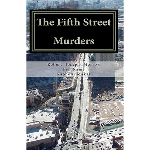 The Fifth Street Murders Paperback, Createspace Independent Publishing Platform