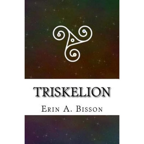 Triskelion Paperback, Createspace Independent Publishing Platform
