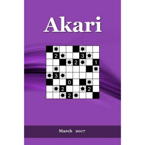 Akari: March 2017 Paperback, Createspace Independent Publishing Platform