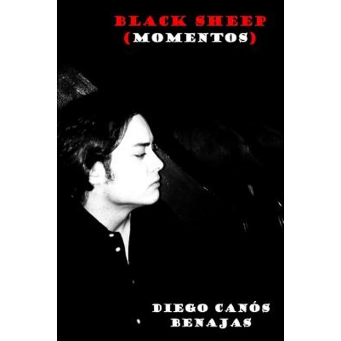 Black Sheep (Momentos) Paperback, Diego Cana3s Benajas