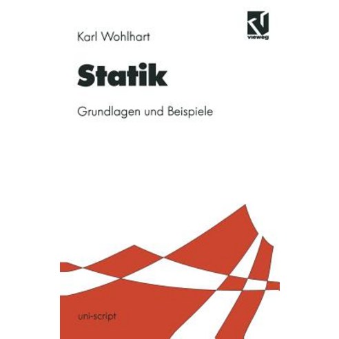 Statik: Grundlagen Und Beispiele Paperback, Vieweg+teubner Verlag