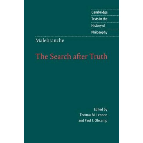 Malebranche:The Search After Truth, Cambridge University Press