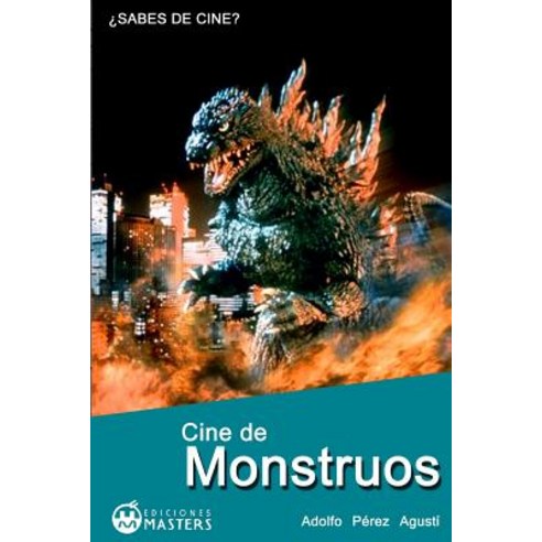 Cine de Monstruos Paperback, Createspace