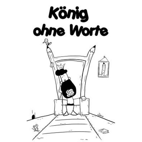 Konig Ohne Worte Paperback, Books on Demand