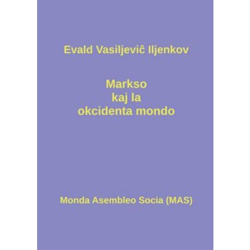 Markso Kaj La Okcidenta Mondo Paperback, Monda Asembleo Socia