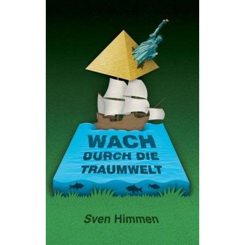 Wach Durch Die Traumwelt Paperback, Books on Demand