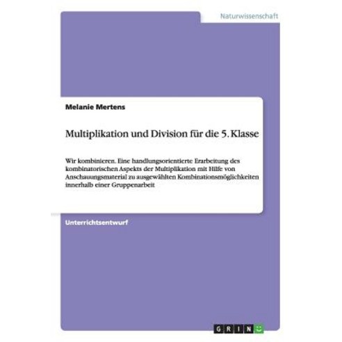 Multiplikation Und Division Fur Die 5. Klasse Paperback, Grin Publishing