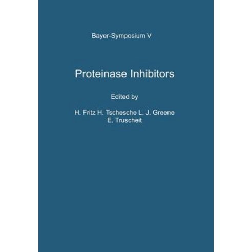 Proteinase Inhibitors: Proceedings of the 2nd International Research Conference Paperback, Springer