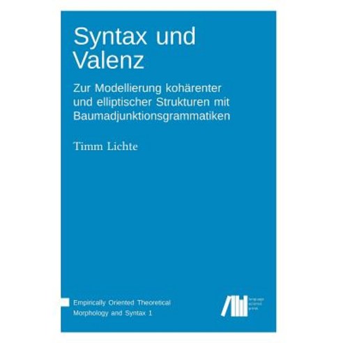Syntax Und Valenz Paperback, Language Science Press