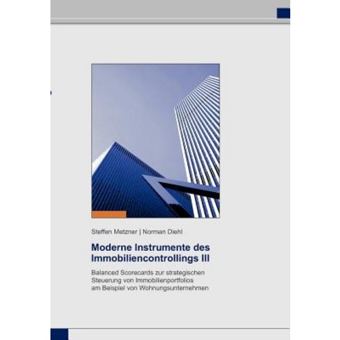 Moderne Instrumente Des Immobiliencontrollings III Paperback, Books on Demand
