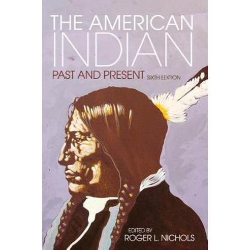 The American Indian: Past and Present Paperback, University of Oklahoma Press