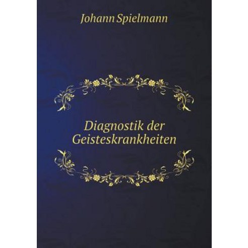 Diagnostik Der Geisteskrankheiten Paperback, Book on Demand Ltd.