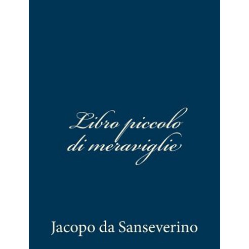 Libro Piccolo Di Meraviglie Paperback, Createspace