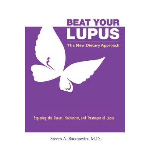 Beat Your Lupus Paperback, Steven Baranowitz