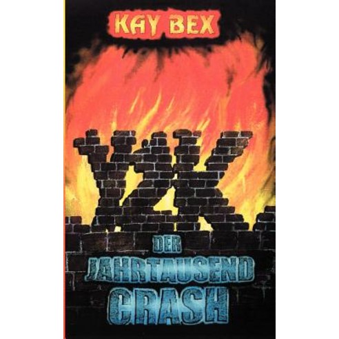 Y2K - Der Jahrtausendcrash Paperback, Books on Demand