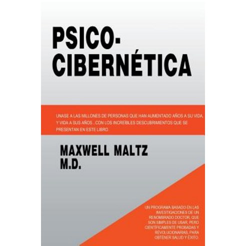 Psico Cibernetica Paperback, www.bnpublishing.com