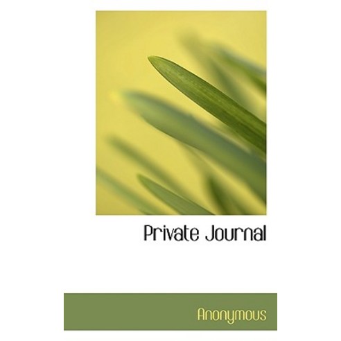 Private Journal Paperback, BiblioLife