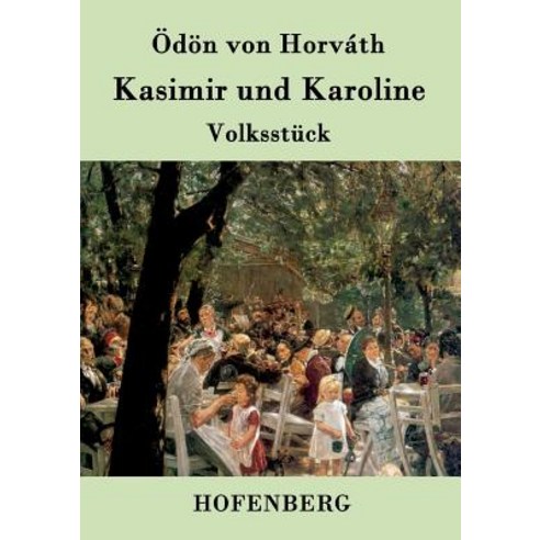 Kasimir Und Karoline Paperback, Hofenberg