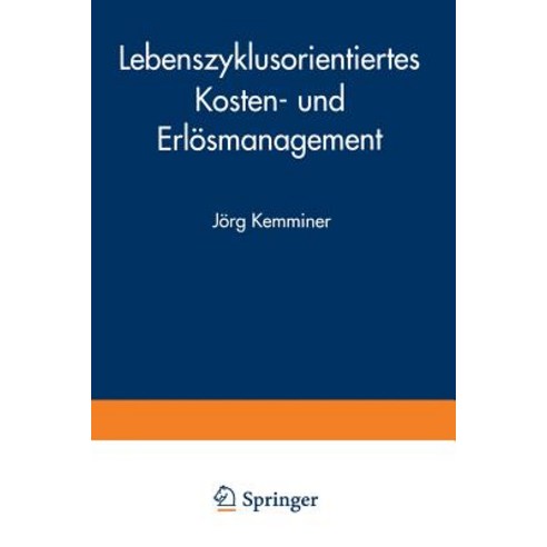 Lebenszyklusorientiertes Kosten- Und Erlosmanagement Paperback, Deutscher Universitatsverlag