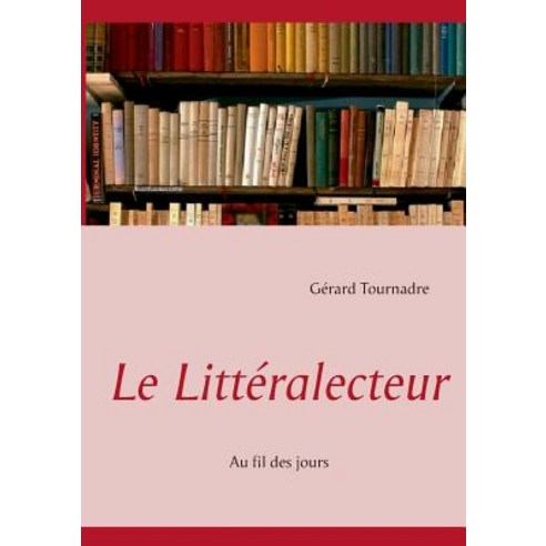 Le Litteralecteur Paperback, Books on Demand