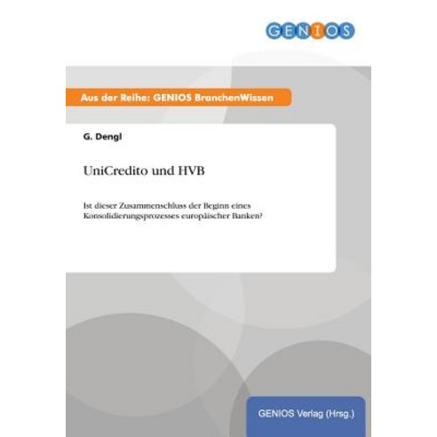 Unicredito Und Hvb Paperback, Gbi-Genios Verlag