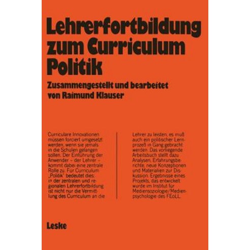 Lehrerfortbildung Zum Curriculum "Politik": Ergebnisse Eines Feoll-Projekts Paperback, Vs Verlag Fur Sozialwissenschaften