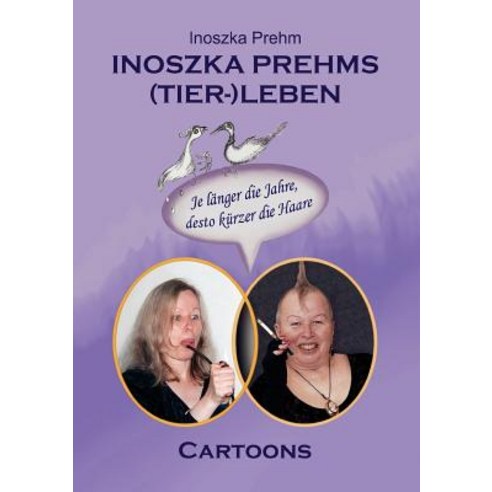 Inoszka Prehms (Tier-)Leben Paperback, Books on Demand