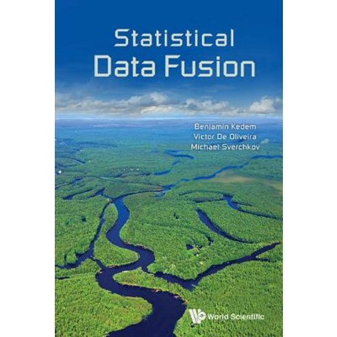 Statistical Data Fusion Hardcover, World Scientific Publishing Company