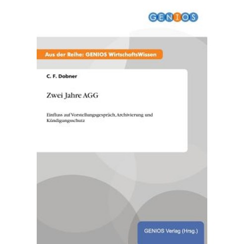 Zwei Jahre Agg Paperback, Gbi-Genios Verlag