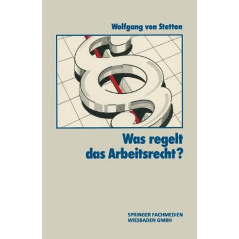 Was Regelt Das Arbeitsrecht? Paperback, Gabler Verlag