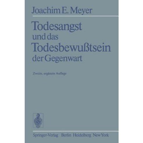 Todesangst Und Das Todesbewutsein Der Gegenwart Paperback, Springer
