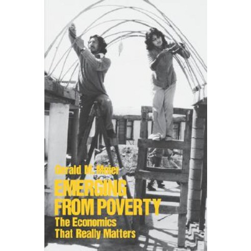 Emerging from Poverty: The Economics That Really Matters Paperback, Oxford University Press, USA