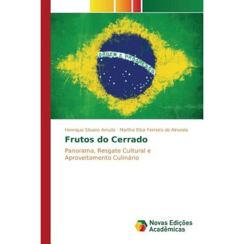 Frutos Do Cerrado Paperback, Novas Edicoes Academicas
