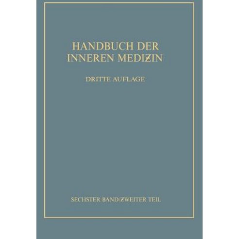 Konstitution - Idiosynkrasien Stoffwechsel Und Ernahrung: Sechster Band / Zweiter Teil Paperback, Springer
