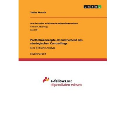 Portfoliokonzepte ALS Instrument Des Strategischen Controllings Paperback, Grin Publishing