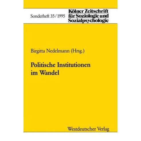 Politische Institutionen Im Wandel Paperback, Vs Verlag Fur Sozialwissenschaften
