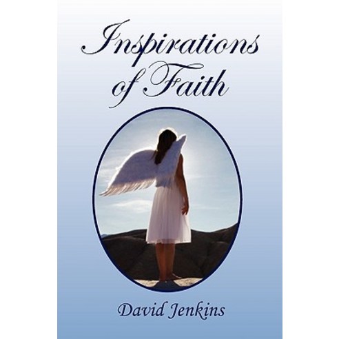 Inspirations of Faith Paperback, Xlibris Corporation