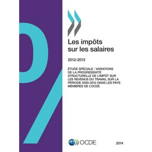 Les Impots Sur Les Salaires 2014 Paperback, OECD
