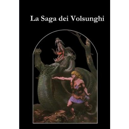 La Saga Dei Volsunghi Paperback, Lulu.com