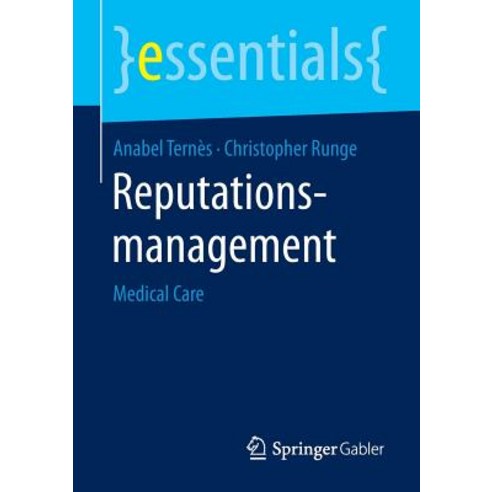 Reputationsmanagement: Medical Care Paperback, Springer Gabler