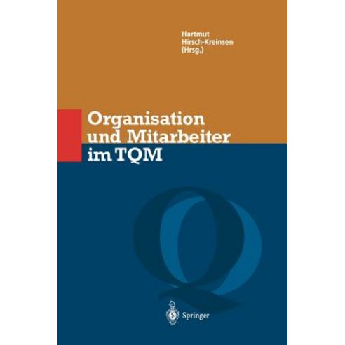 Organisation Und Mitarbeiter Im TQM Paperback, Springer